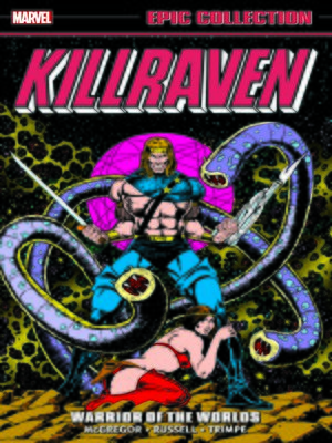 cover image of Killraven Epic Collection: Warrior Of The Worlds